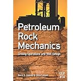 petroleum rock mechanics drilling operations and well design