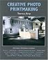 Creative Photo Printmaking