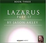 Lazarus: Book Three - Part 17