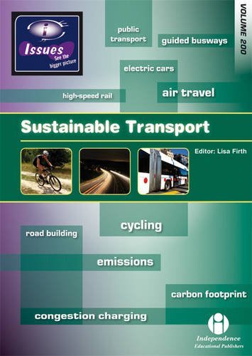 Sustainable Transport: 200 (Issues)
