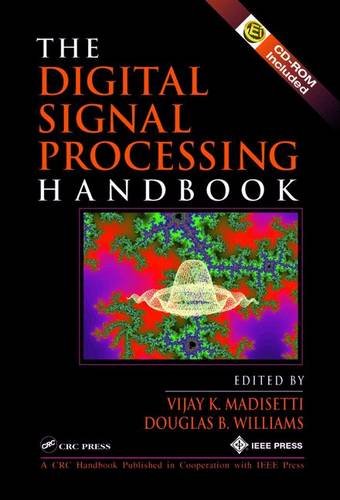 The Digital Signal Processing Handbook (Electrical Engineering Handbook)