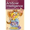 Artificial Intelligence: A Guide to Intelligent Systems (2nd Edition)