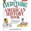 The Everything American History Book (People, Places, and Events That Shaped Our Nation) (Everything: Travel and History) (Paperback)