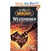 World of Warcraft: Weltenbeben - Die Vorgeschichte zu Cataclysm