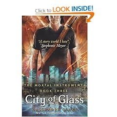City of Glass: Mortal Instruments, Book 3 (The Mortal Instruments)