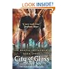 City of Glass: Mortal Instruments, Book 3 (The Mortal Instruments)