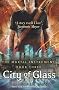 City of Glass: Mortal Instruments, Book 3 (The Mortal Instruments)