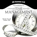 Time Management By Randy Pausch (the Author of The Last Lecture)