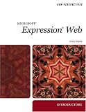 New Perspectives on Microsoft Expression Web 2007: Introductory