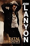 Fatal Shadows: The Adrien English Mystery Series (Volume 1)