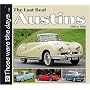 The Last Real Austins - 1946-1959 (Those Were the Days Series)
