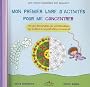 Mon premier livre d'activit�s pour me concentrer