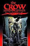 The Crow Midnight Legends Volume 1: Dead Time