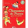 Chansons de France pour les petits (1CD audio)