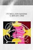 77 Million Paintings By Brian Eno DVD Cover