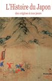 Histoire du Japon : Des origines � nos jours