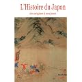 Histoire du Japon : Des origines � nos jours