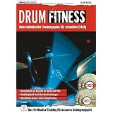 Drum Fitness: Dein individueller Trainingsplan f�r schnellen Erfolgvon "Frank Mellies"
