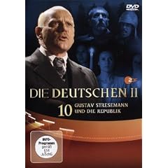 DIE DEUTSCHEN - Staffel II / Teil 10: Gustav Stresemann und die Republik