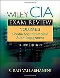 Wiley CIA Exam Review, Conducting the Internal Audit Engagement (Wiley CIA Exam Review Series) (Volume 2)