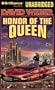 The Honor of the Queen (Honor Harrington Series)