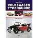 Volkswagen Typenkunde 1945 bis 1974