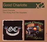 Good Charlotte/the Young and the Hopeless