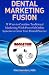 Dental Marketing Fusion