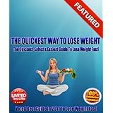 The Quickest Way To Lose Weight