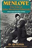 Menlove : the life of John Menlove Edwards : with an appendix of his writings