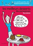 Livres Recette de P�tisserie - Les meilleurs desserts des paresseuses