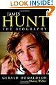 James Hunt: The Biography