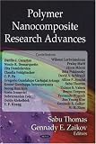 Polymer Nanocomposite Research Advances
