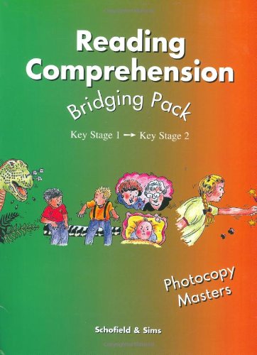 Reading Comprehension: Bridging Pack Key Stage 1 - Key Stage 2