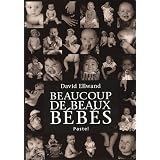Beaucoup de beaux b�b�spar David Ellwand