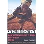 Starved for Science: How Biotechnology Is Being Kept Out of Africa