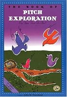 The Book of Pitch Exploration: Can Your Voice Do This? (First Steps in Music series)