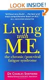 Living With M.E.: The Chronic, Post-viral Fatigue Syndrome