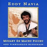 Eddy Navia: Mozart en Machu Picchu