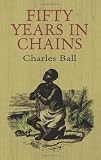 Fifty Years in Chains (African American)