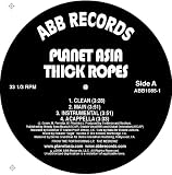 Planet Asia Thick Ropes b/w On Your Way 93706 12'