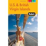 Fodor's U.S. & British Virgin Islands, 22nd Edition (Full-Color Gold Guides)