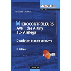 Les microcontr�leurs AVR : Description et mise en oeuvre (1C�d�rom)