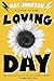 Loving Day: A Novel