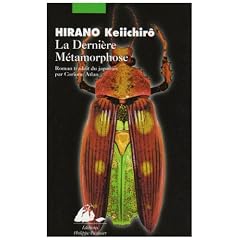 La derni�re m�tamorphose