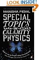 Special Topics in Calamity Physics