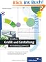 Galileo Design: Grundkurs Grafik und Gestaltung: F�r Ausbildung und Praxis