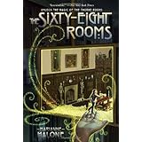 the sixty eight rooms the sixty eight rooms adventures
