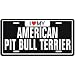 NEW  I LOVE MY AMERICAN PIT BULL TERRIER  LICENSE PLATE SIGN DOG
