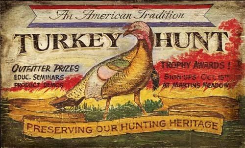Turkey Hunt Vintage Metal Sign (Large)
